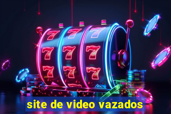 site de video vazados